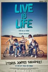 Live Is Life