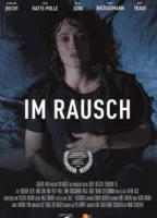Im Rausch